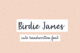 Birdie James: A Friendly Handwritten Font for Web Design