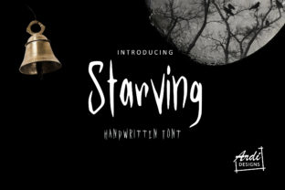 Starving Font: Bold Handwritten Type for Campaigns